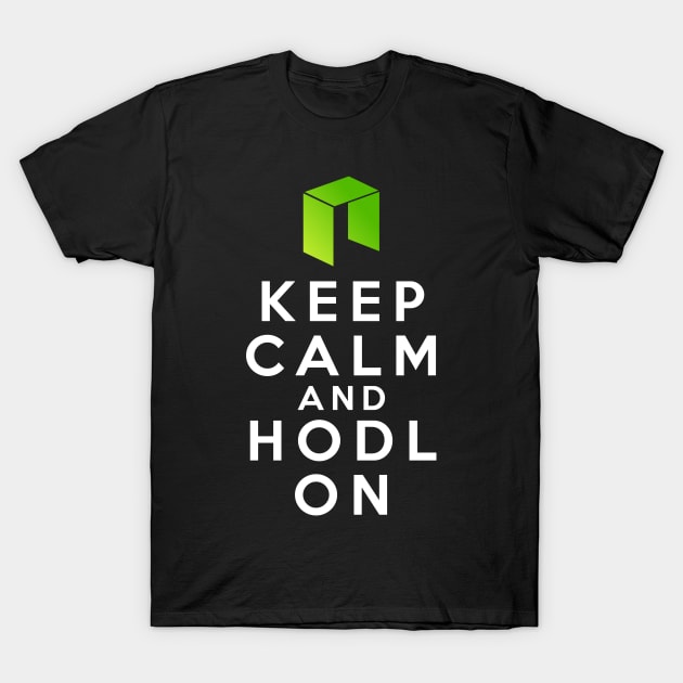 Keep calm and HODL NEO T-Shirt by Cryptolife